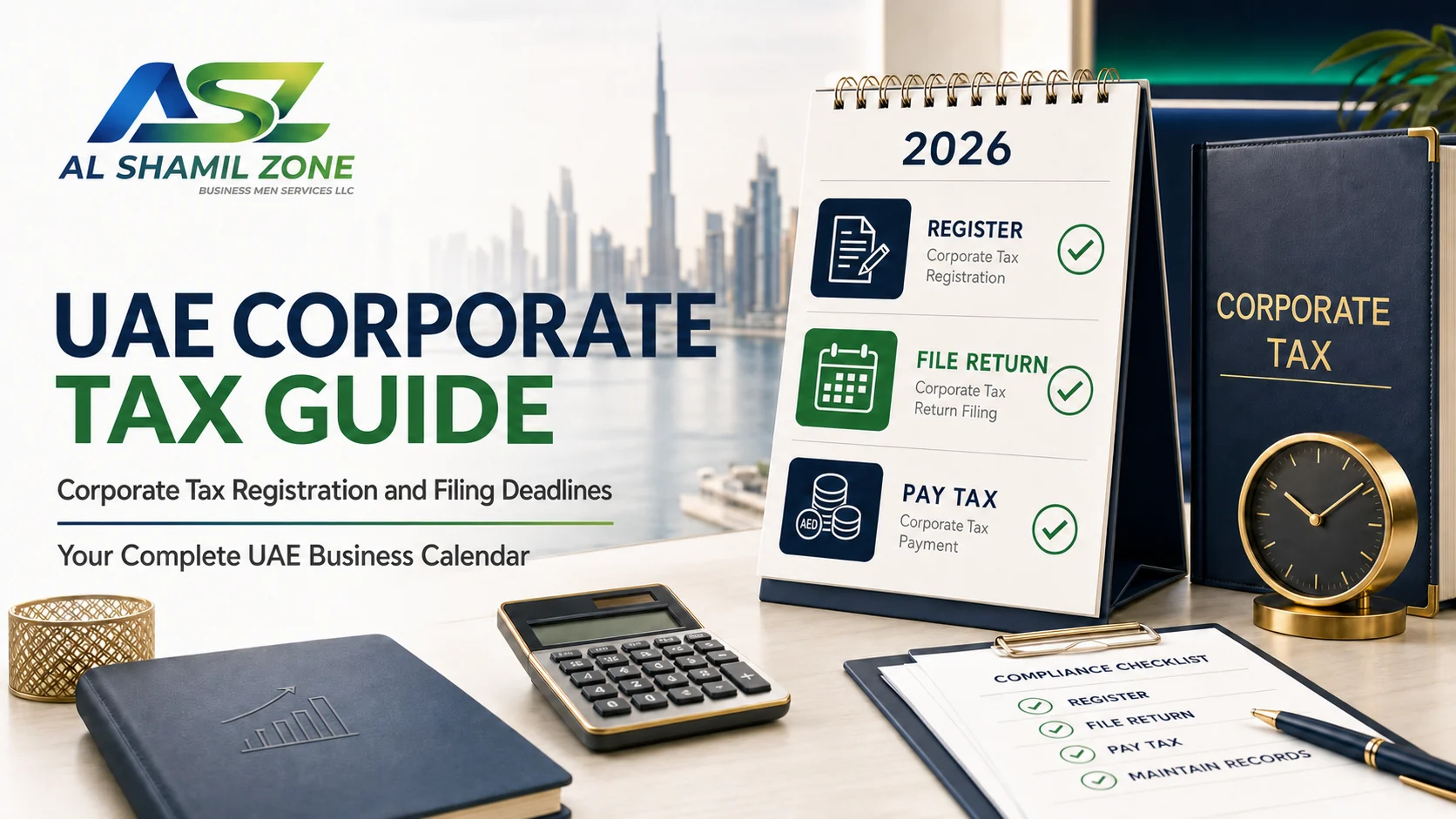 UAE Corporate Tax business calendar showing registration, return filing and tax payment milestones