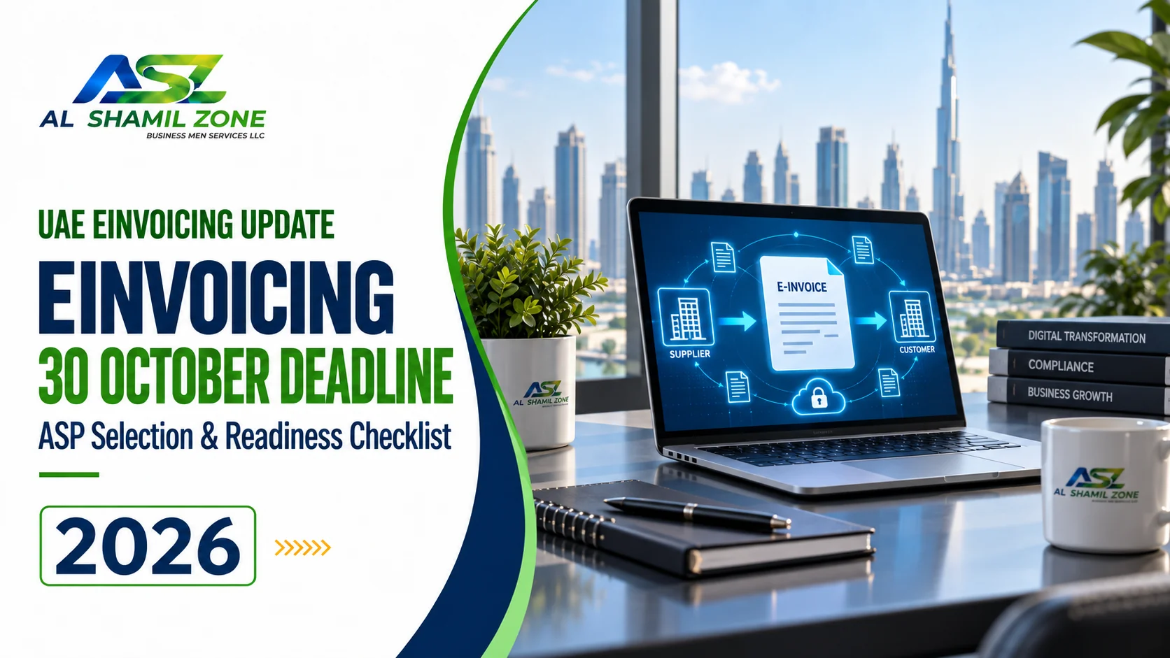 UAE eInvoicing 30 October 2026 deadline and ASP readiness checklist